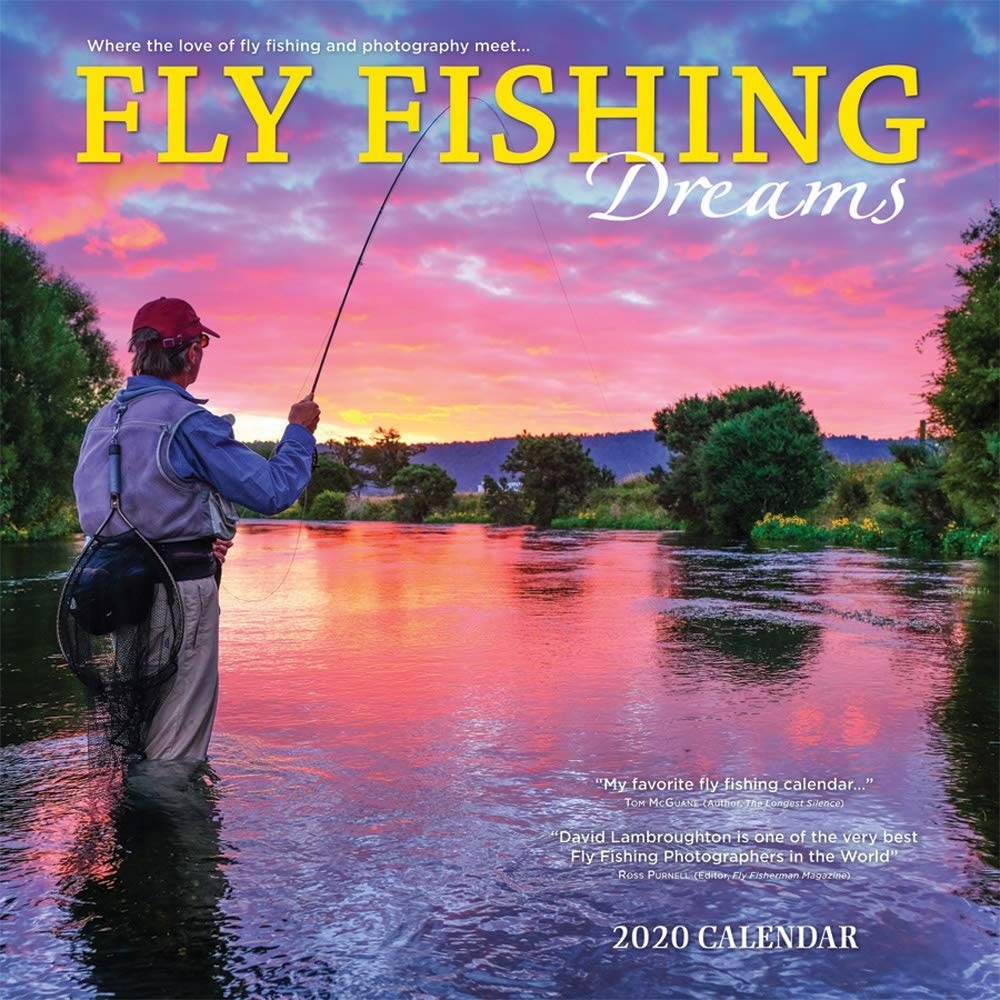 Fly Fishing Dreams 2020 Calendar Calendars Farlows